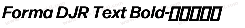 Forma DJR Text Bold字体转换